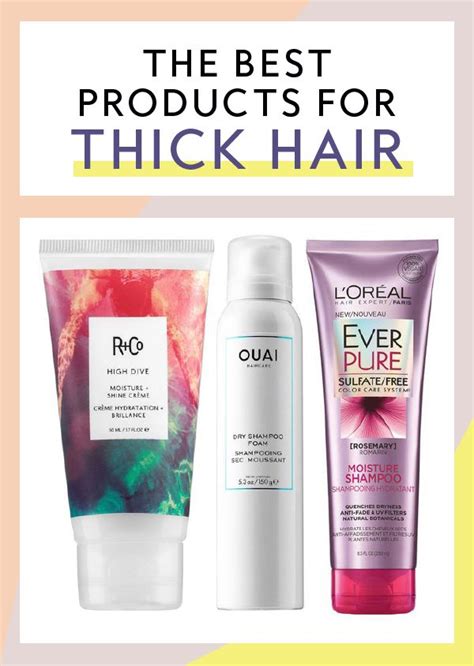 Best Products For Thick Hair