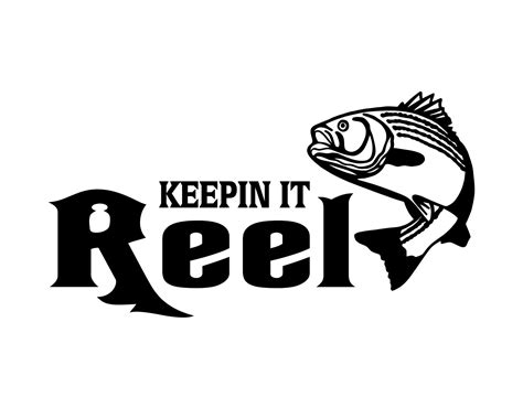 Keepin It Reel Sticker 1 Fishing Decals Outdoor Stickers Custom Decals