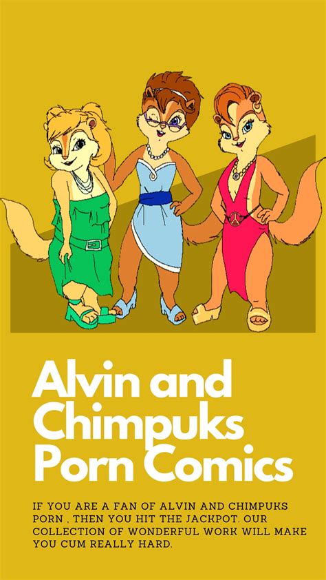Alvin And Chimpuks Porn Comics Masttram