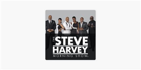 ‎the Steve Harvey Morning Show On Apple Podcasts