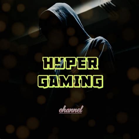 Hyper Gaming Youtube