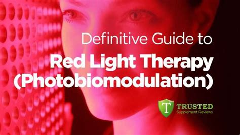 Definitive Guide To Red Light Therapy Photobiomodulation 2023
