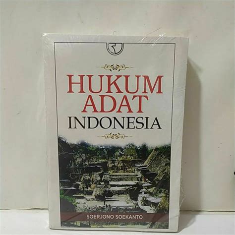 Jual Buku Hukum Adat Indonesia Shopee Indonesia