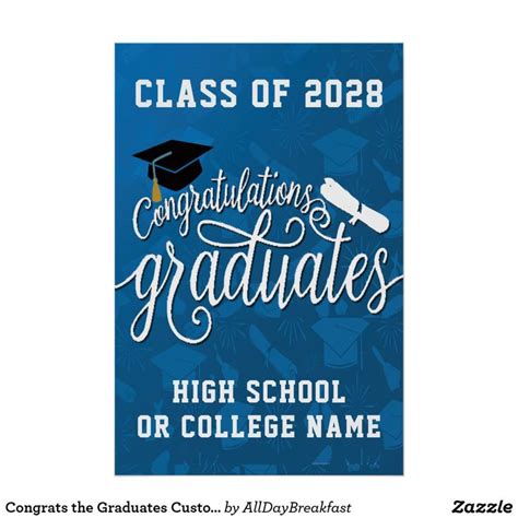 Congrats The Graduates Custom School Graduation Poster Zazzle