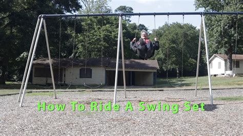 How To Ride A Swing Set Youtube