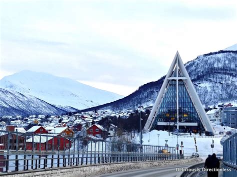A Winter Guide To Tromsø Norway Deliciously Directionless
