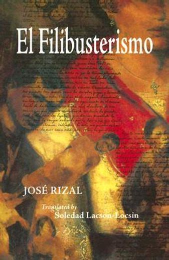 Libro El Filibusterismo Subversion A Sequel To Noli Me Tangere Rizal