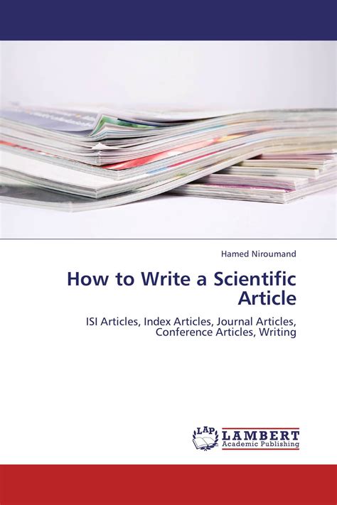 How To Write A Scientific Article 978 3 8383 9704 7 9783838397047