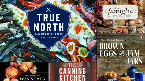 10 Best Canadian Cookbooks Of 2015 Eat North