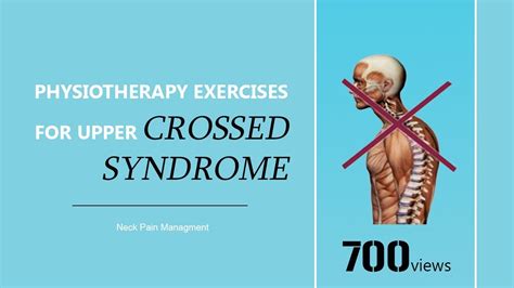 Physiotherapy Exercises For Upper Crossed Syndrome Youtube