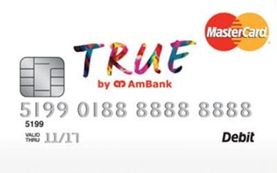 Ambank true card let you get more of the good life for less! AmBank TRUE Debit MasterCard - Unlimited Free IBGs