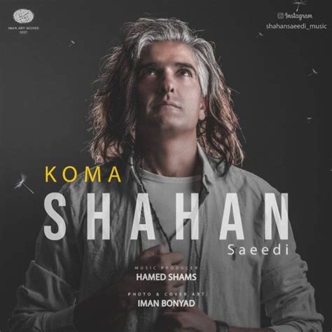 Koma Song By Shahan Saeedi