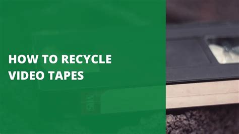 How To Recycle Video Tapes 5 Best Ways To Recycle And Reuse