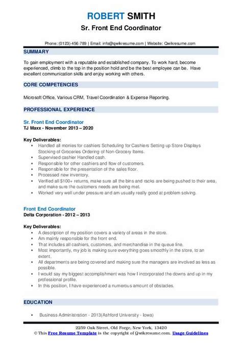 Focuses on education and academic. Front End Coordinator Resume Samples | QwikResume