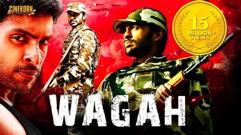Wagah The Real War Hindi Dubbed Action Movie Youtube
