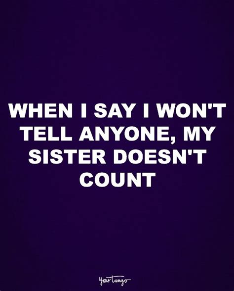 funny quotes to say to your sister shortquotes cc
