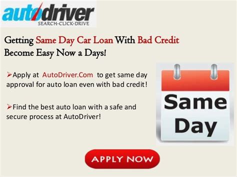 Same Day Car Loans For Bad Credit Get Instant Same Day Approval For