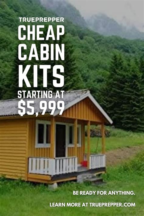 Cheap Cabin Kits Starting At 5999 Trueprepper