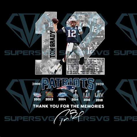 12 Tom Brady Patriots Thank You For The Memories Signature Png New