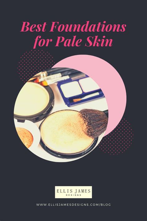 Its blend of camellia seed oil. Best Foundation for Pale Skin With Pink Undertones | What ...