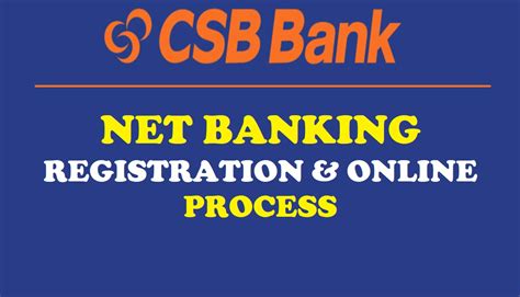 Csb Bank Online Banking Registration And Login Process