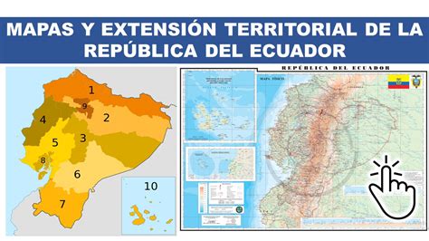 Mapas Y Extensión Territorial De La República Del Ecuador