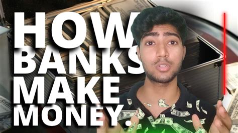 Banks Make Money How Banks Make Money Banks Make Money With Your