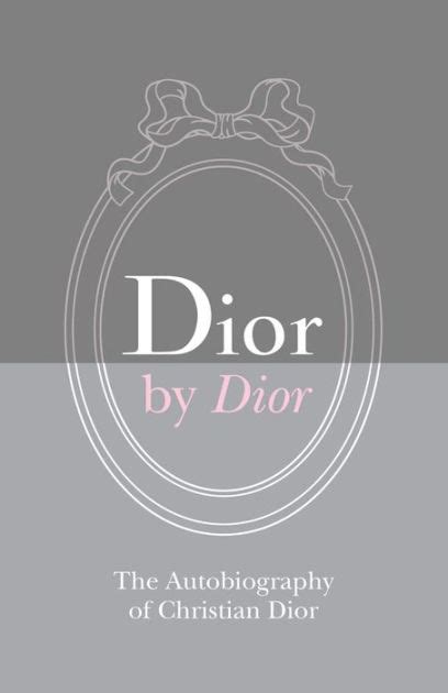 Dior By Dior Deluxe Edition The Autobiography Of Christian Dior By