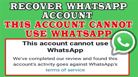 How To Recover Banned Whatsapp Account 2 Methods To Appeal This
