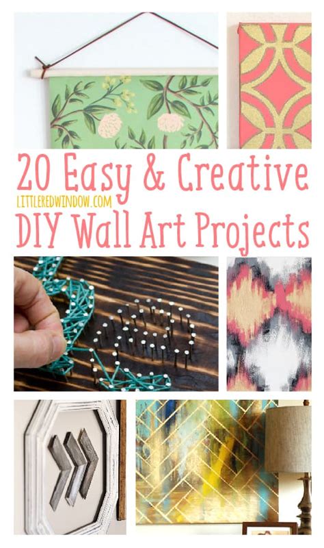 20 Easy And Creative Diy Wall Art Projects Little Red Window
