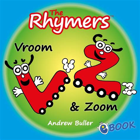 Amazon Childrens Rhyming Alphabet Books The Rhymers Vroom And Zoom