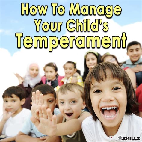 How To Manage Your Child's Temperament