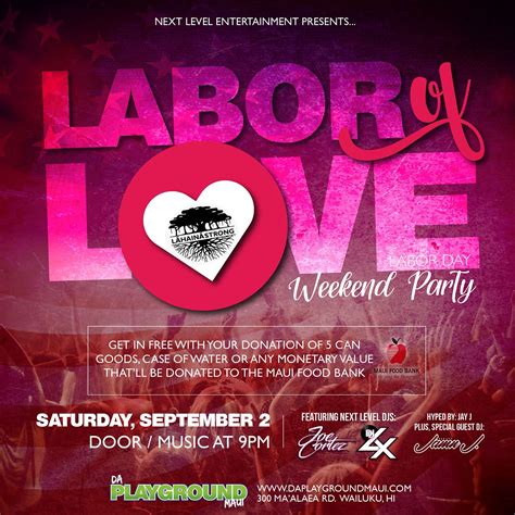 Labor Of Love Labor Day Weekend Party Tickets At Da Playground Maui