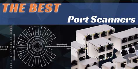 Best Port Scanners For Windows Linux For Scanning Open Ports Service In