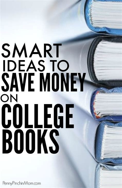 How You Can Save Money On College Textbooks College Textbook Saving