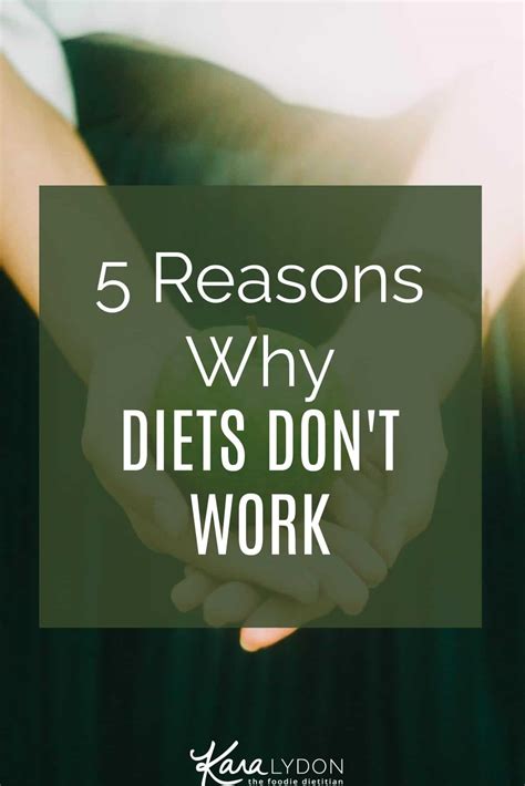 5 reasons why diets don t work the foodie dietitian kara lydon