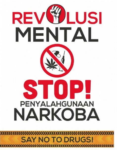 Revolusi Mental Stop Penyalahgunaan Narkoba Poster Anti Narkoba