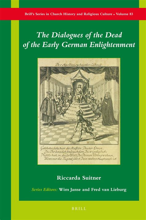 The Dialogues Of The Dead Of The Early German Enlightenment Brill