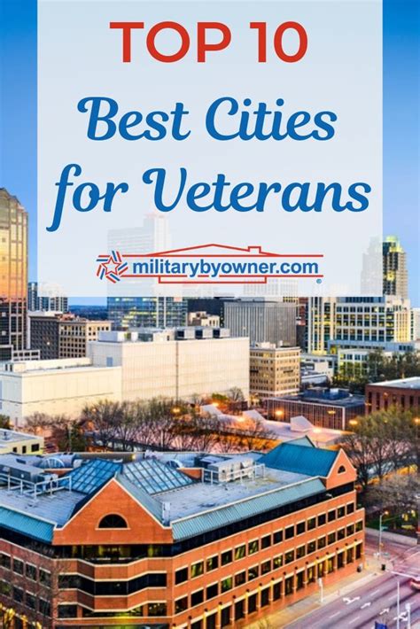 Top 10 Best U S Cities For Veterans Artofit