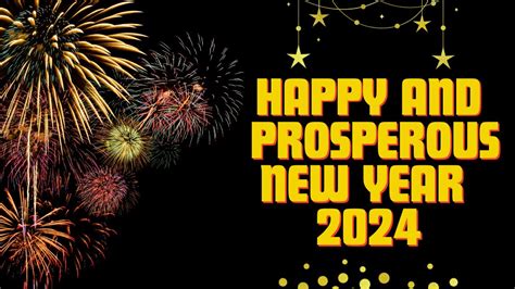Happy And Prosperous New Year 2024 Positive Quotes And Messages To Share With Your Loved Ones
