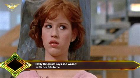 Molly Ringwald Says She Wasn’t With Her 80s Fame Youtube