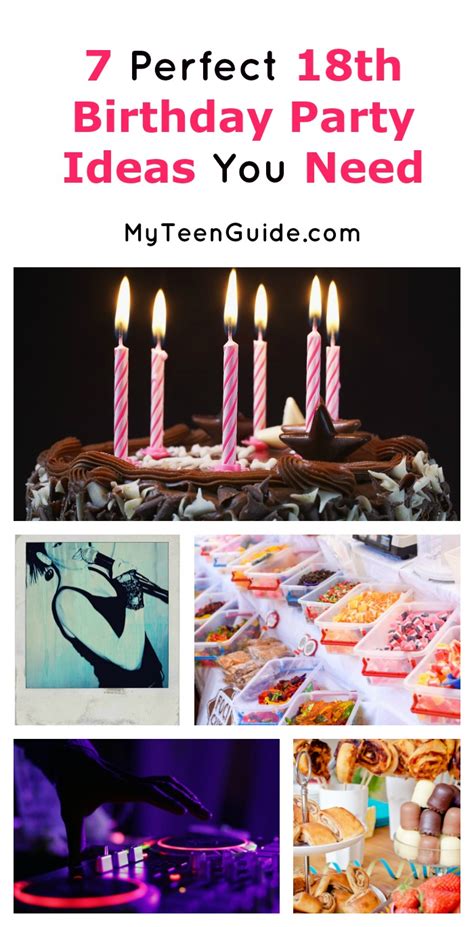 7 Perfect 18th Birthday Party Ideas You Need For An Amazing Milestone