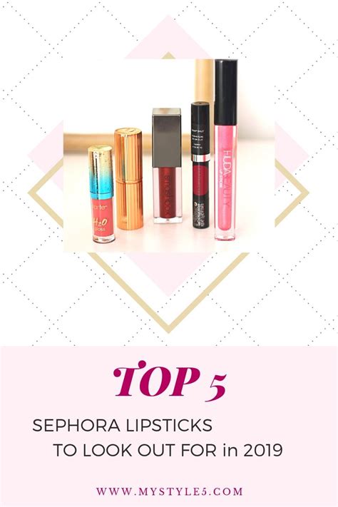 Best Sephora Lipsticks For 2019 My Top 5 Recommendations Sephora