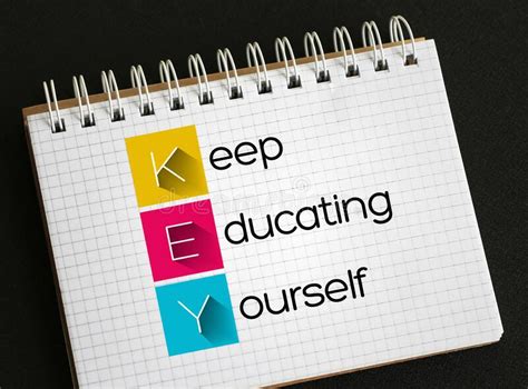 Keep Educating Yourself Acronym Stock Photos Free And Royalty Free