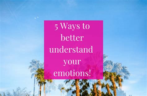 Ways To Better Understand Your Emotions Dr Kinga Mnich