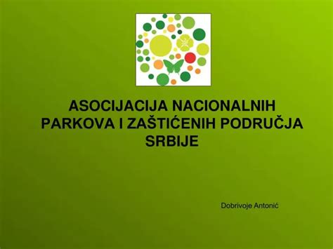 Ppt Asocijacija Nacionalnih Parkova I ZaŠtiĆenih PodruČja Srbije