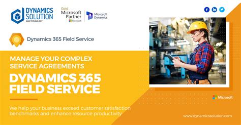 Dynamics 365 Field Service Dynamics Solution And Technology