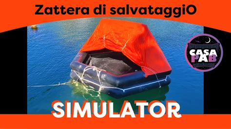 Zattera Di Salvataggio Simulator Reale Youtube