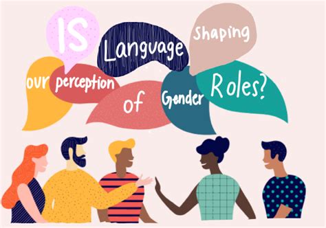 Is Language Shaping Our Perception Of Gender Roles