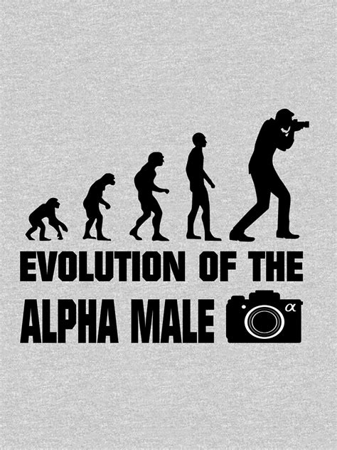 Sony Alpha Photographer Evolution Of The Alpha Male T Shirt By Rs